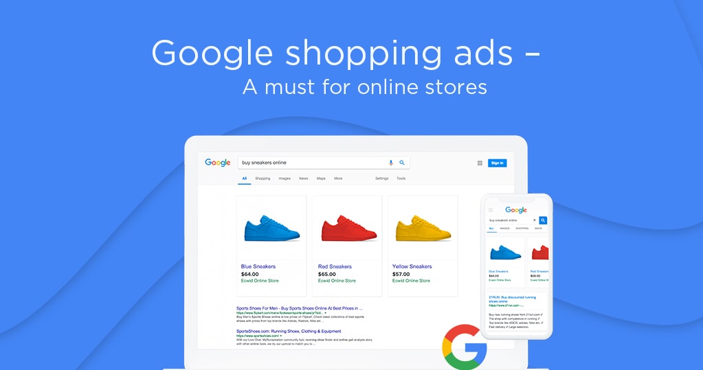 Google Shopping Ads: How to Use Them to Generate Sales and Revenue